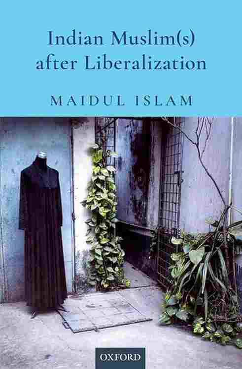 Indian Muslim After Liberalization