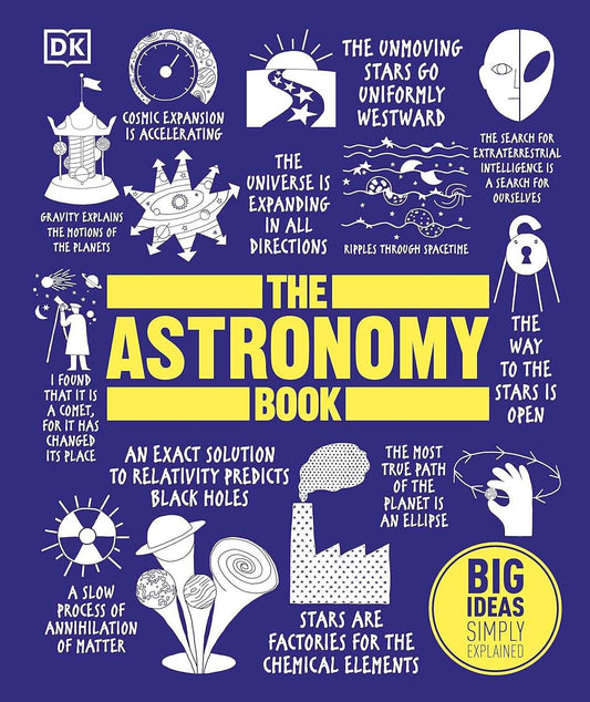 Astronomy Book - Big Ideas Simply Explained - DK Big Ideas