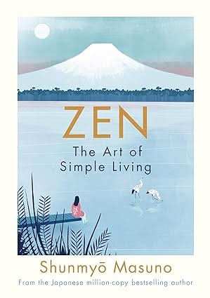 Zen - The Art Of Simple Living