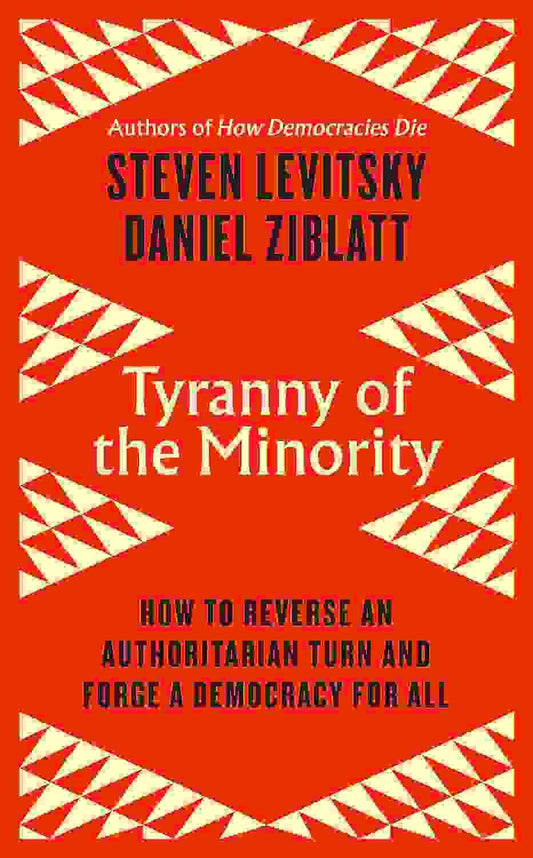Tyranny Of The Minority