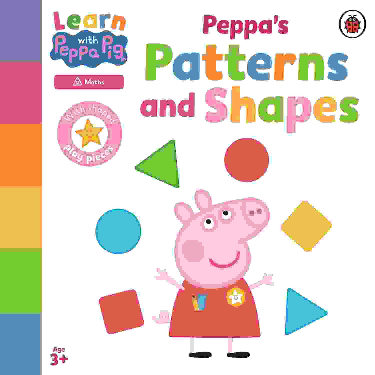 Learn With Peppa: Peppas Patterns And Shapes