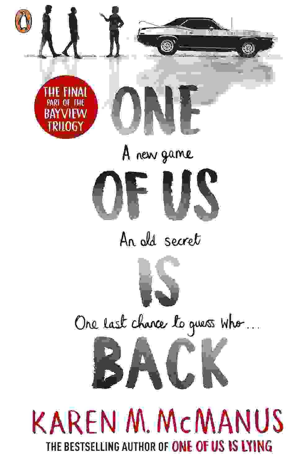 One Of Us Is Back (Book 3)