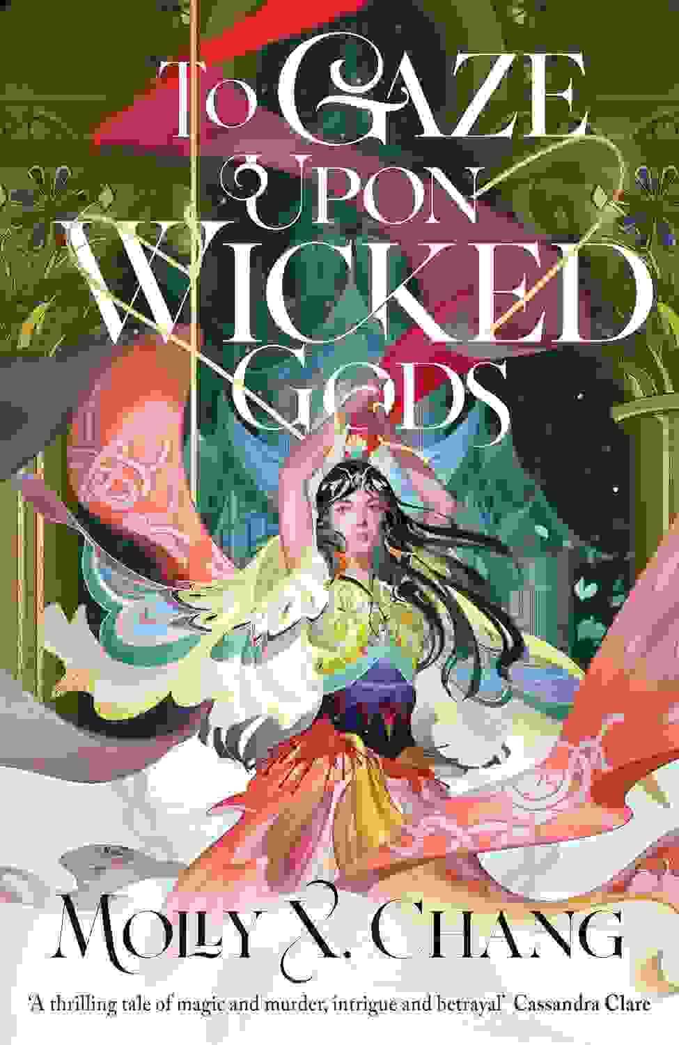 To Gaze Upon Wicked Gods