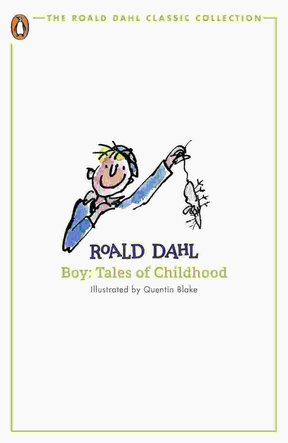 Boy (The Roald Dahl Classic Collection)