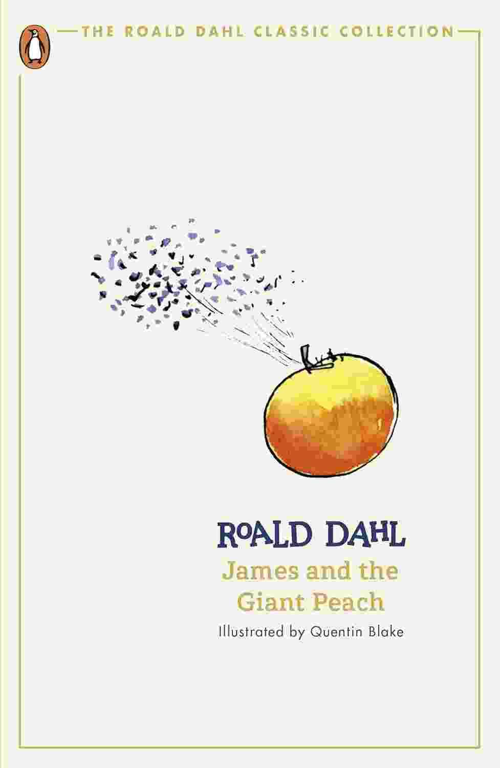 James And The Giant Peach (The Roald Dahl Classic Collection)