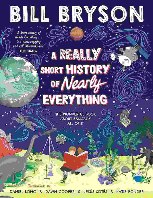 A Really Short History Of Nearly Everything