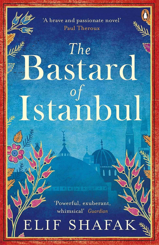 Bastard Of Istanbul