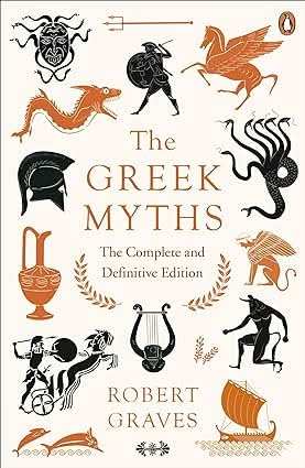 Greek Myths - The Complete And Definitive Edition