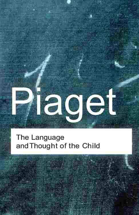 Language And Thought Of The Child 