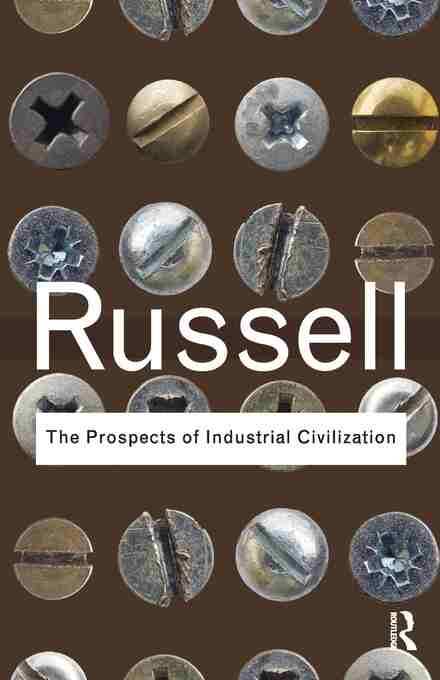 Prospects Of Industrial Civilisation 
