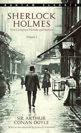 Sherlock Holmes The Complete Novels And Stories Volume I