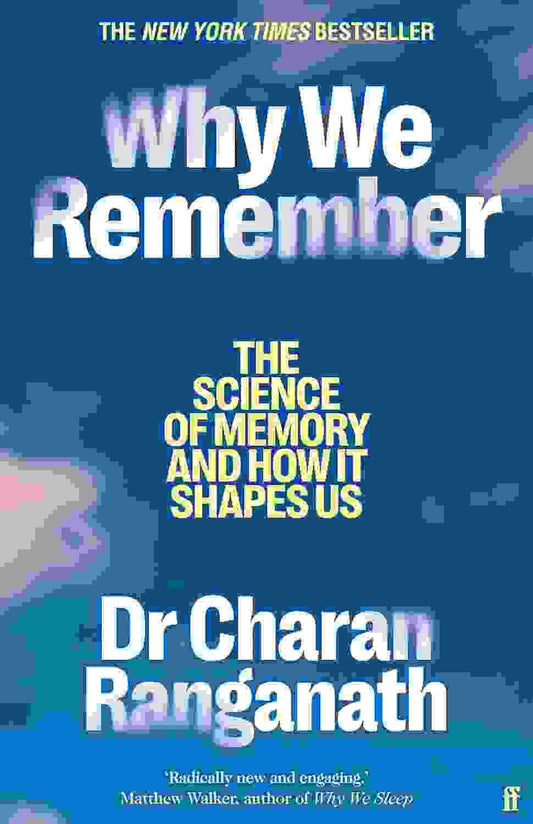 Why We Remember