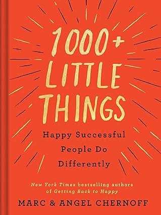 1000+ Little Things Happy Successful People