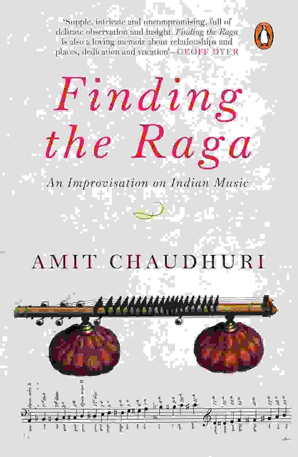 Finding The Raga: An Improvisation On Indian Music
