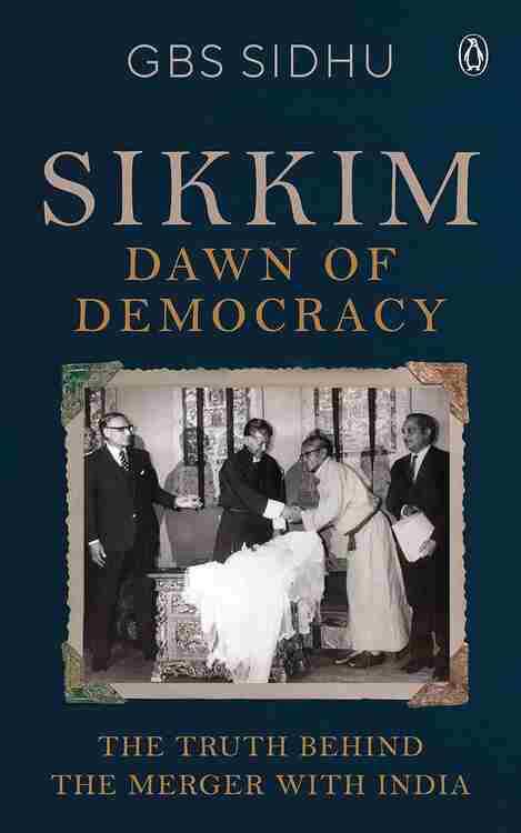 Sikkim - Dawn Of Democracy