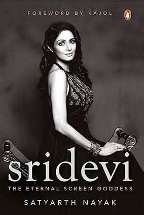 Sridevi - Girl, Woman, Superstar