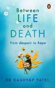 Between Life And Death - From Despair To From Despair to Hope