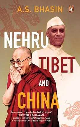 Nehru, Tibet And China