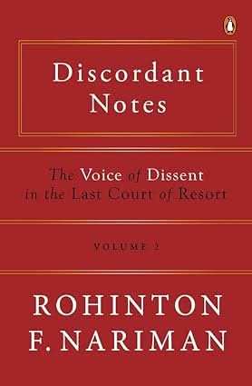 Discordant Notes - The Voice Of Dissent In The Last Court Of Resort Volume 2