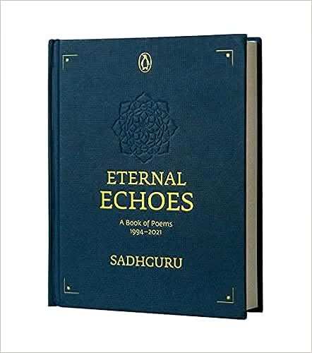 Eternal Echoes; A Book Of