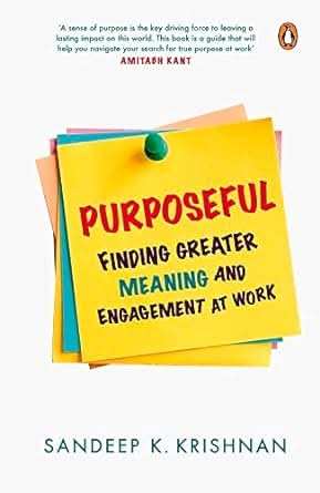 Purposeful - Finding Greater Meaning And