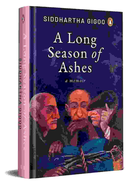 A Long Season Of Ashes: A Memoir