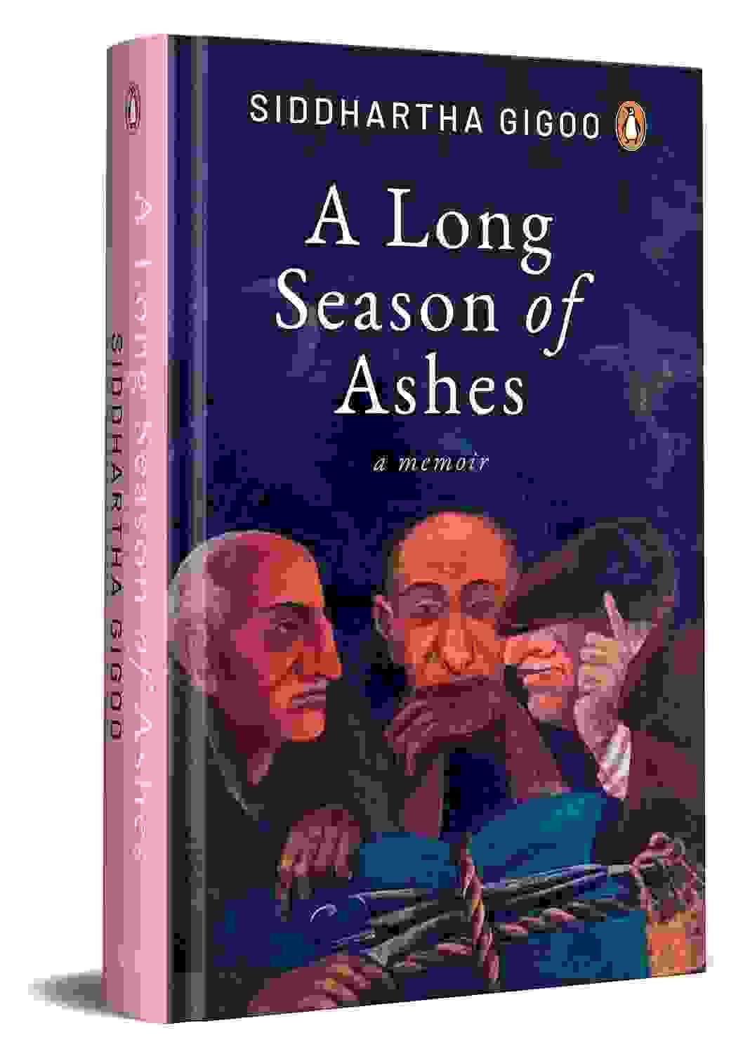 A Long Season Of Ashes: A Memoir