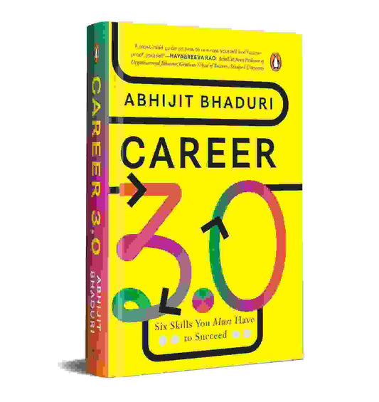 Career 3.0: Six Skills You Must Have To Succeed