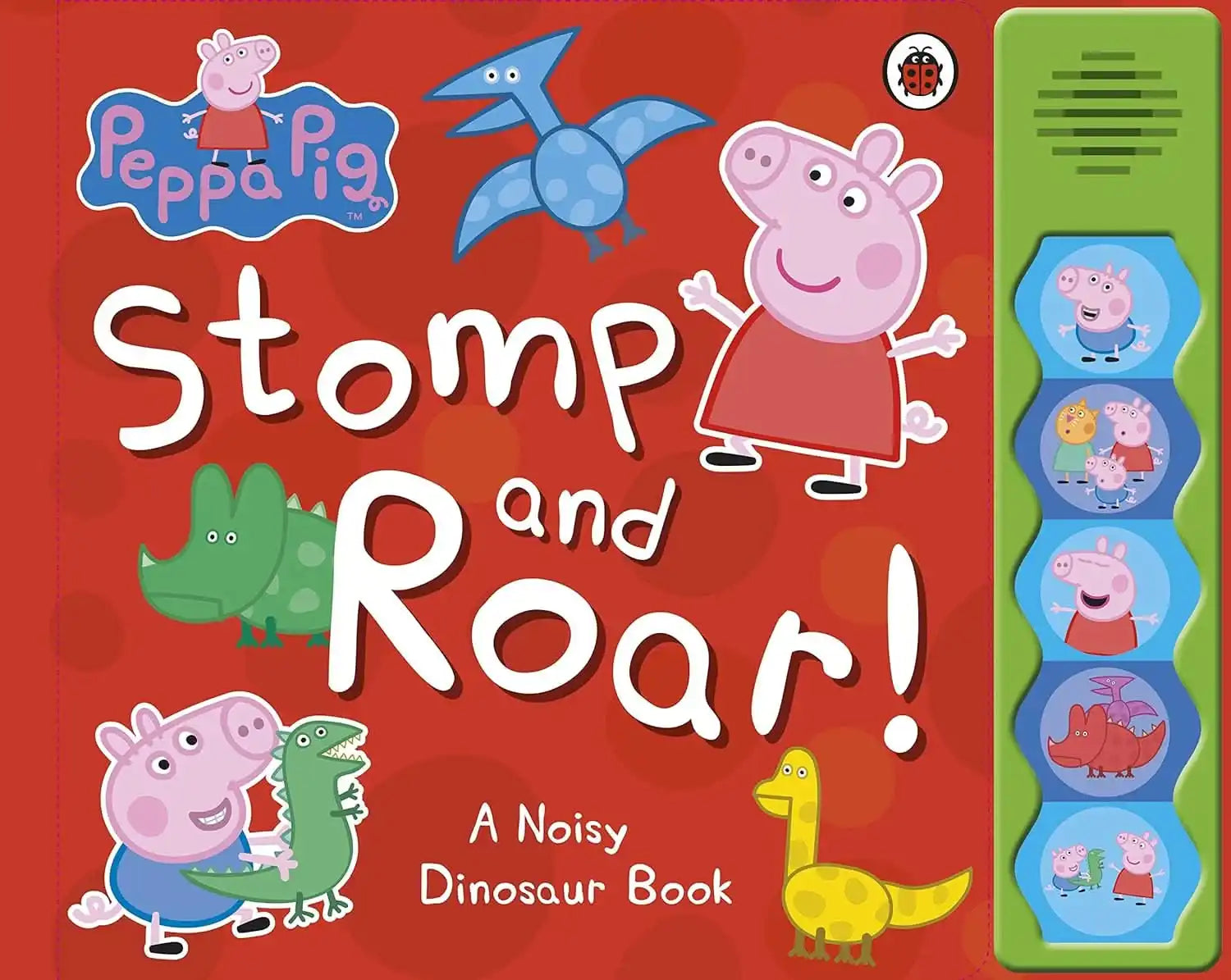 Peppa Pig Stomp And Roar! Sound Book