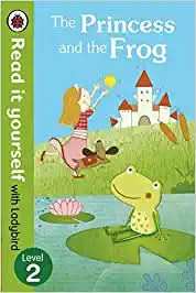 Princess And The Frog - Read It Yourself With Ladybird: Level 2