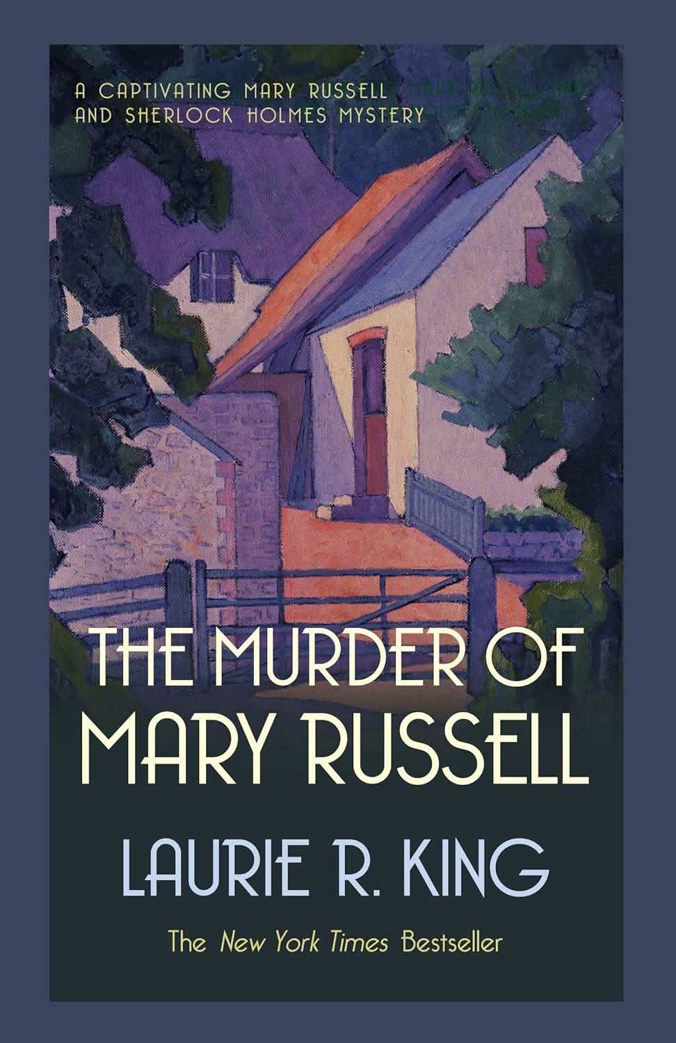 Murder of Mary Russell: A thrilling mystery for Mary Russell and Sherlock Holmes