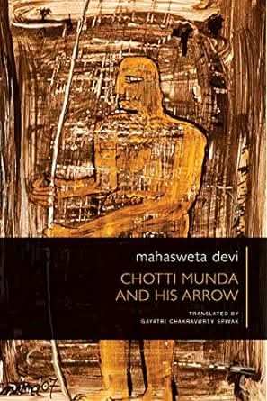 Chotti Munda And His Arrow