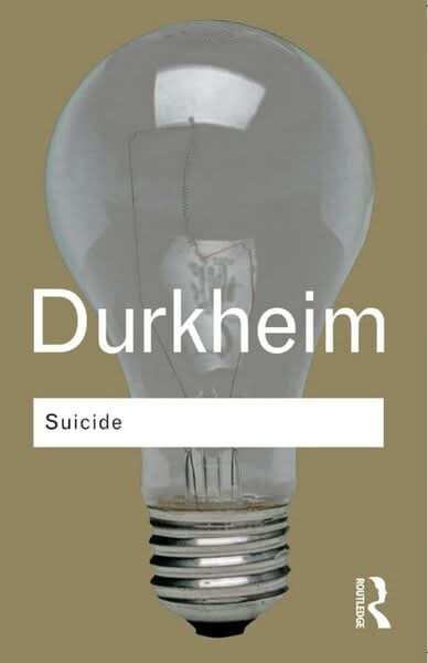 Suicide A Study In Sociology