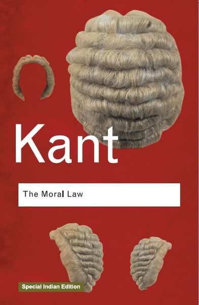 Moral Law Groundwork Of The Metaphysics Of Morals