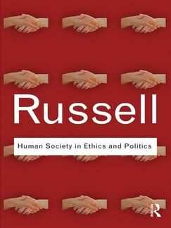 Human Society In Ethics And Politics 