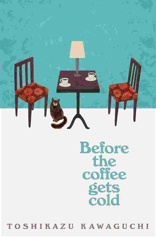 Before The Coffee Gets Cold