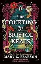 The Courting of Bristol Keats (HB)