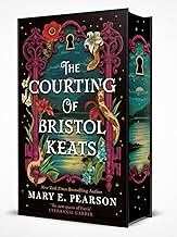 The Courting of Bristol Keats: Sprayed Edge Edition