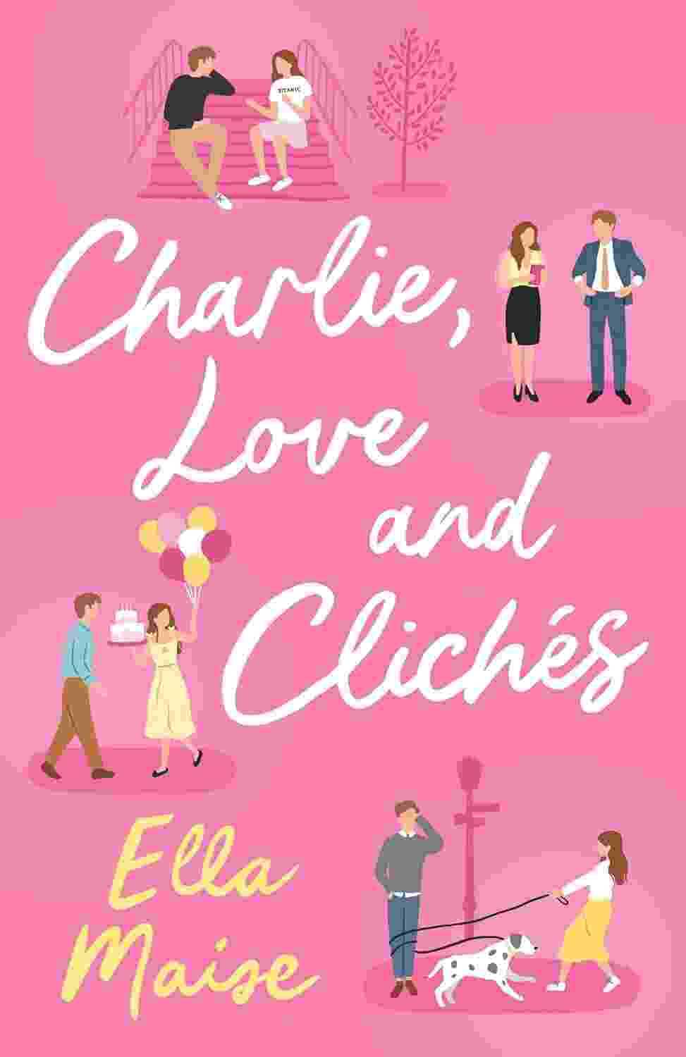 Charlie, Love And Clich�s