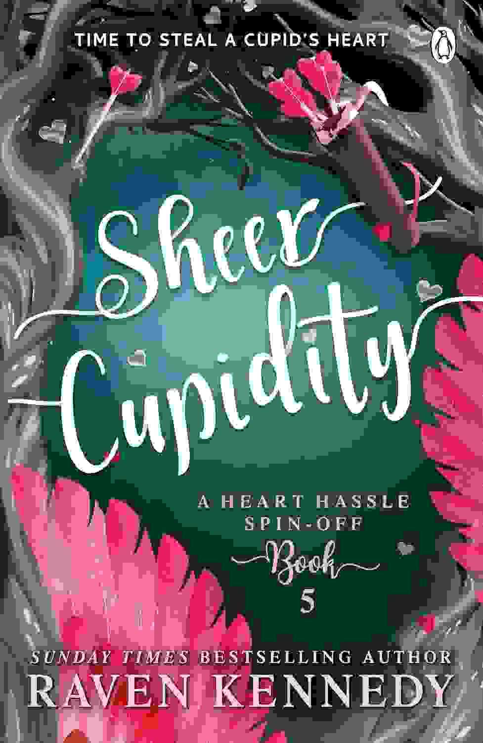 Sheer Cupidity : A Fantasy Reverse Harem Story (Heart Hassle) Book 5