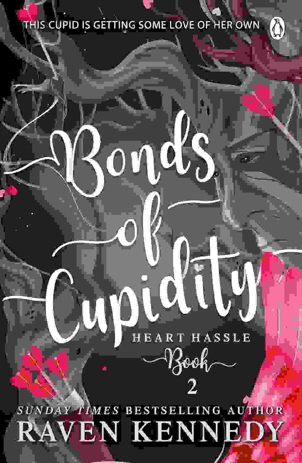 Bonds Of Cupidity: A Fantasy Reverse Harem Story (Heart Hassle) Book 2