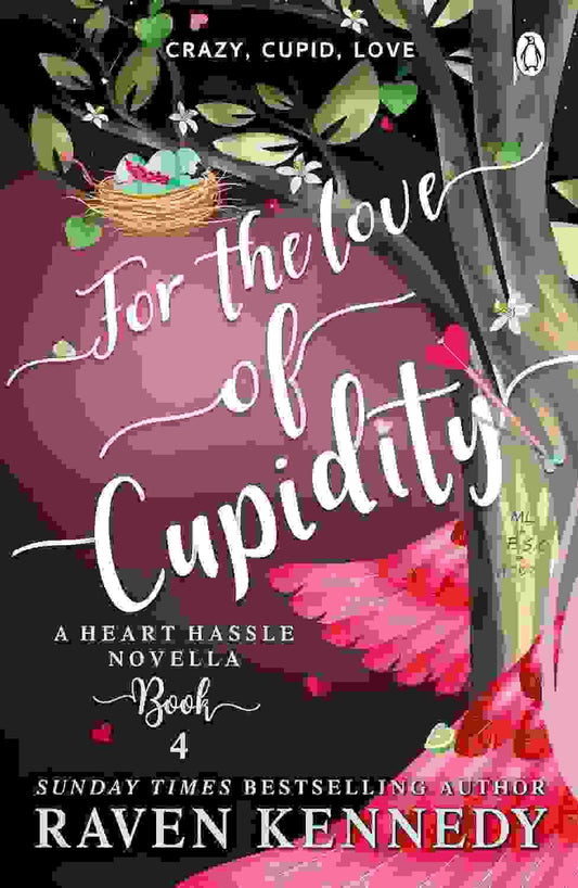 For The Love Of Cupidity: A Fantasy Reverse Harem Story (Heart Hassle) Book 4