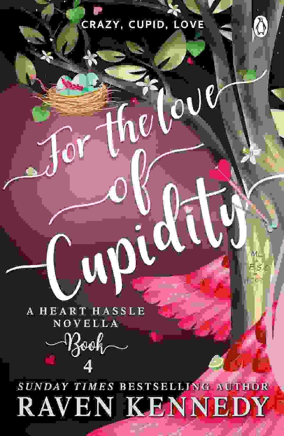 For The Love Of Cupidity: A Fantasy Reverse Harem Story (Heart Hassle) Book 4