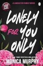 Lonely For You Only
