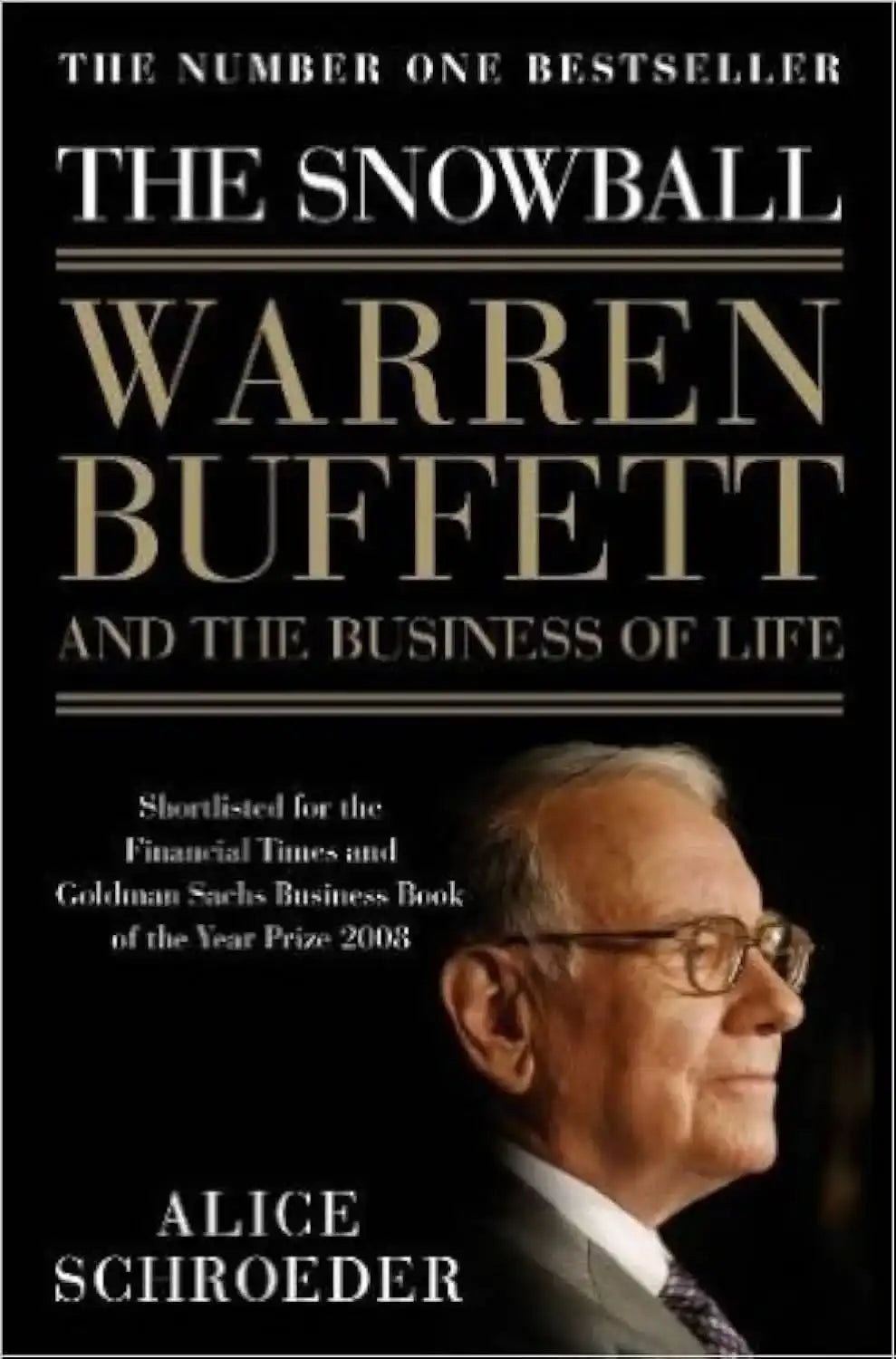 Snowball - Warren Buffett And The Business Of Life