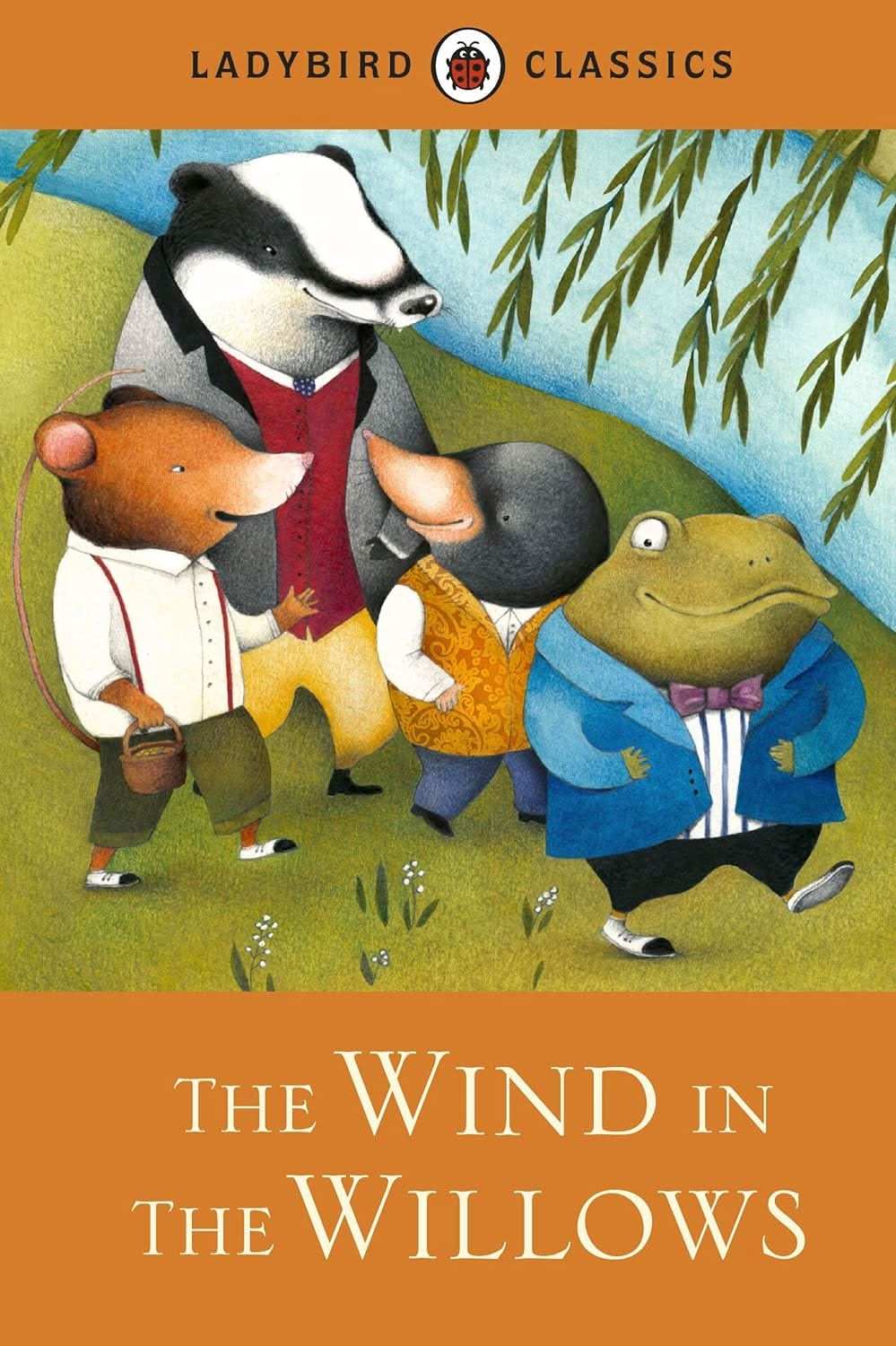 Ladybird Classics The Wind In The Willows