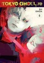 Tokyo Ghoul: Re Volume 5