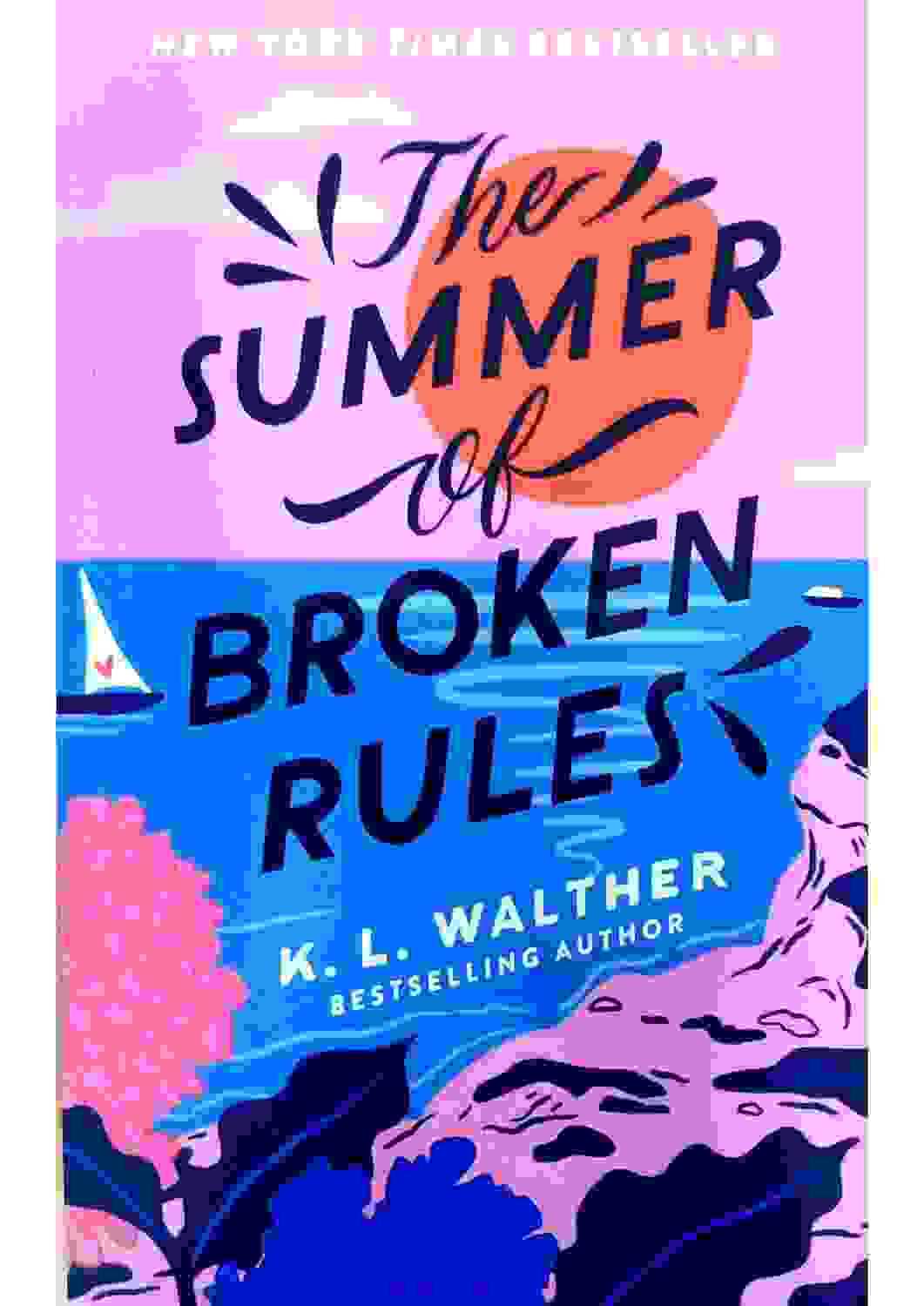 Summer Of Broken Rules
