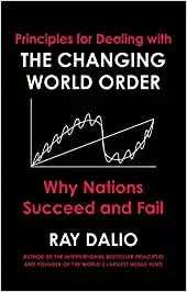 Principles For Dealing With The Changing World Order