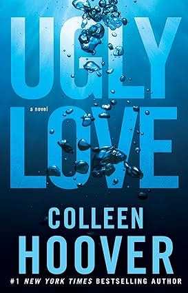 Ugly Love - A Novel